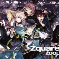 ZOOL / Zquare（通常盤） [CD] | ぐるぐる王国 ヤフー店
