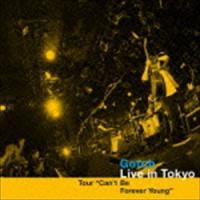 Gotch / Live in Tokyo Tour “Can’t Be Forever Young” [CD] | ぐるぐる王国 ヤフー店