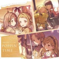 うたごえはミルフィーユ / POPPIN’ TIME [CD] | ぐるぐる王国 ヤフー店