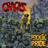 CRACKS / PSYCHOTIC PRIDE [CD] | ぐるぐる王国 ヤフー店