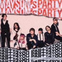 MAYSON’s PARTY / PARTY4YOU [CD] | ぐるぐる王国 ヤフー店