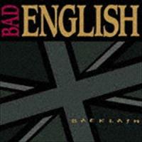 バッド・イングリッシュ / バックラッシュ（期間生産限定盤） [CD] | ぐるぐる王国 ヤフー店