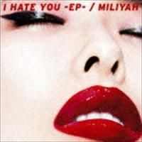 加藤ミリヤ / I HATE YOU -EP-（初回生産限定盤／CD＋DVD） [CD] | ぐるぐる王国 ヤフー店