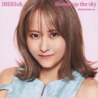 IBERIs＆ / Bloom up the sky（Misaki Solo ver.） [CD] | ぐるぐる王国 ヤフー店