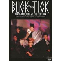 BUCK-TICK／バクチク現象 at THE LIVE INN [DVD] | ぐるぐる王国 ヤフー店