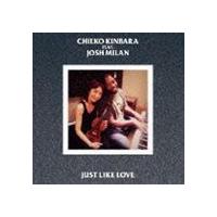 CHIEKO KINBARA feat.Josh Milan / JUST LIKE LOVE [CD] | ぐるぐる王国 ヤフー店