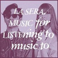 ラ・セラ / Music for Listening to Music To [CD] | ぐるぐる王国 ヤフー店