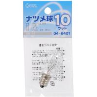 オーム電機 ナツメ球 E12 10W クリア LB-T0210-C 1個