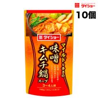 ダイショー 味噌キムチ鍋スープ 750g × 10袋 鍋つゆ 鍋の素 ストレートタイプ 送料無料（北海道・東北・沖縄除く） | 量り売りモール