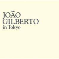 CD)ジョアン・ジルベルト/ジョアン・ジルベルト・イン・トーキョー (UCCU-6258) | ディスクショップ白鳥 Yahoo!店