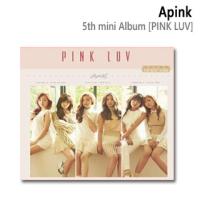 Apink (エーピンク) - ミニ 5集 (5th Mini Album) [PINK LUV] (CD) | 韓流BANK