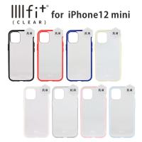 IIIfit(clear) iPhone12 mini対応ケース IFT-72 | 石原商店