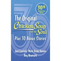 Chicken Soup for the Soul 30th Anniversary Edition: Plus 30 Bonus Stories【並行輸入品】 | 輸入雑貨 HASインターナショナル