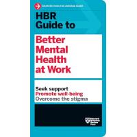 HBR Guide to Better Mental Health at Work (HBR Guide Series)【並行輸入品】 | 輸入雑貨 HASインターナショナル