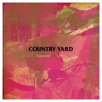 COUNTRY YARD カントリーヤード / Greatest Not Hits  〔CD〕 | HMV&BOOKS online Yahoo!店
