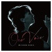 堀江美都子 ホリエミツコ / One Voice  〔CD〕 | HMV&BOOKS online Yahoo!店