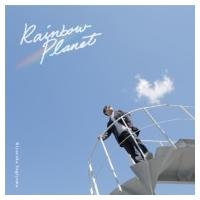 杉山清貴 スギヤマキヨタカ / Rainbow Planet  〔CD〕 | HMV&BOOKS online Yahoo!店