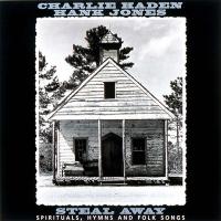 Charlie Haden / Hank Jones / Steal Away (Spirituals,  Hymns and Folk Songs) (UHQCD)  〔Hi Quality CD〕 | HMV&BOOKS online Yahoo!店