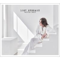 石井竜也 イシイタツヤ / LOST MESSAGE 【初回生産限定盤】(+Blu-ray)  〔CD〕 | HMV&BOOKS online Yahoo!店