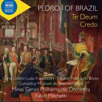 ブラジル皇帝ペドロ1世（1798-1834） / テ・デウム、クレド、ブラジル独立讃歌、序曲　ファビオ・メケッティ＆ | HMV&BOOKS online Yahoo!店