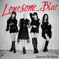 Lonesome_Blue / Second To None   〔CD〕 | HMV&BOOKS online Yahoo!店