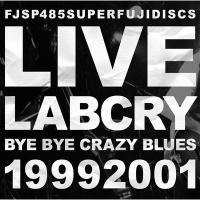 Labcry / BYE BYE CRAZY BLUES  〔CD〕 | HMV&BOOKS online Yahoo!店