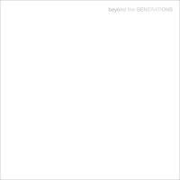 GENERATIONS from EXILE TRIBE / Beyond the GENERATIONS (+DVD)  〔CD〕 | HMV&BOOKS online Yahoo!店