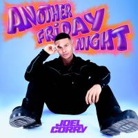 Joel Corry / Another Friday Night 輸入盤 〔CD〕 | HMV&BOOKS online Yahoo!店