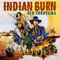 横山健 ヨコヤマケン / Indian Burn 【初回盤】(+DVD)  〔CD〕 | HMV&BOOKS online Yahoo!店