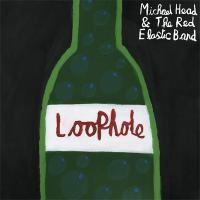Michael Head &amp; The Red Elastic Band / Loophole 輸入盤 〔CD〕 | HMV&BOOKS online Yahoo!店
