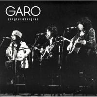 Garo ガロ / シングルズ &amp; オリジンズ  〔CD〕 | HMV&BOOKS online Yahoo!店