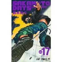 SAKAMOTO DAYS 17 ジャンプコミックス / 鈴木祐斗  〔コミック〕 | HMV&BOOKS online Yahoo!店