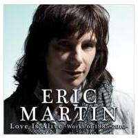 Eric Martin エリックマーティン / Love Is Alive 〜works Of 1985-2010〜 国内盤 〔CD〕 | HMV&BOOKS online Yahoo!店
