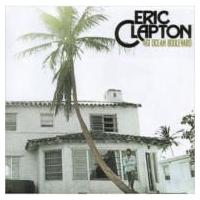 Eric Clapton エリッククラプトン / 461 Ocean Boulevard 国内盤 〔SHM-CD〕 | HMV&BOOKS online Yahoo!店