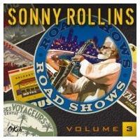 Sonny Rollins ソニーロリンズ / Road Shows Vol.3  〔BLU-SPEC CD 2〕 | HMV&BOOKS online Yahoo!店