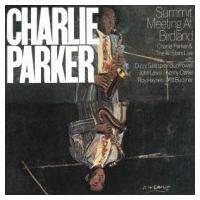 Charlie Parker チャーリーパーカー / Summit Meeting At Birdland  国内盤 〔CD〕 | HMV&BOOKS online Yahoo!店