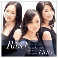 Ravel ラベル / ピアノ三重奏曲、三重奏による『マ・メール・ロア』『亡き王女のためのパヴァーヌ』　川久保 | HMV&BOOKS online Yahoo!店