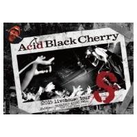 Acid Black Cherry アシッドブラックチェリー / 2015 livehouse tour S-エス-  〔DVD〕 | HMV&BOOKS online Yahoo!店