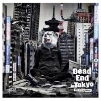 MAN WITH A MISSION マンウィズアミッション / Dead End In Tokyo 【初回限定盤】(+DVD)  〔CD Maxi〕 | HMV&BOOKS online Yahoo!店