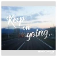 HERO COMPLEX / Keep on going.  〔CD〕 | HMV&BOOKS online Yahoo!店