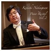 ピアノ作品集 / 中川賢一:  Piano Recital Vol.2 国内盤 〔CD〕 | HMV&BOOKS online Yahoo!店