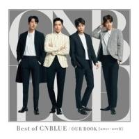 CNBLUE シーエヌブルー / Best of CNBLUE  /  OUR BOOK [2011 - 2018] 【通常盤】 (CD)  〔CD〕 | HMV&BOOKS online Yahoo!店