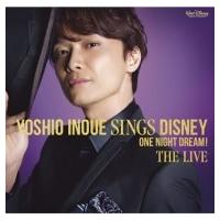 井上芳雄 / Yoshio Inoue sings Disney 〜One Night Dream! The Live  〔CD〕 | HMV&BOOKS online Yahoo!店