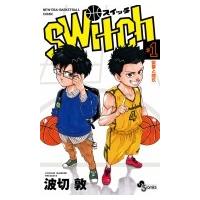 Switch 1 少年サンデーコミックス / 波切敦  〔コミック〕 | HMV&BOOKS online Yahoo!店