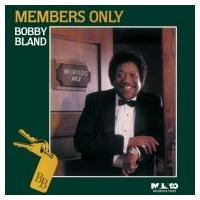 Bobby Bland ボビーブランド / Members Only  国内盤 〔CD〕 | HMV&BOOKS online Yahoo!店