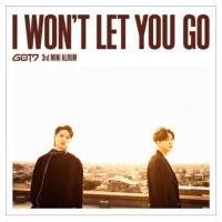 GOT7 / I WON'T LET YOU GO 【初回生産限定盤B】 ＜JB  &amp;  ヨンジェ ユニット盤＞ (+DVD)  〔CD〕 | HMV&BOOKS online Yahoo!店