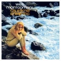 Wes Montgomery ウェスモンゴメリー / California Dreaming (アナログレコード / Verve)  〔LP〕 | HMV&BOOKS online Yahoo!店