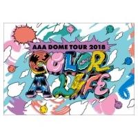 AAA / AAA DOME TOUR 2018 COLOR A LIFE 【初回生産限定盤】(Blu-ray)  〔BLU-RAY DISC〕 | HMV&BOOKS online Yahoo!店