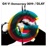 GLAY グレイ / G4・V-Democracy 2019- (+DVD)  〔CD Maxi〕 | HMV&BOOKS online Yahoo!店