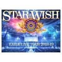 EXILE / EXILE LIVE TOUR 2018-2019 “STAR OF WISH” 【DVD2枚組】  〔DVD〕 | HMV&BOOKS online Yahoo!店